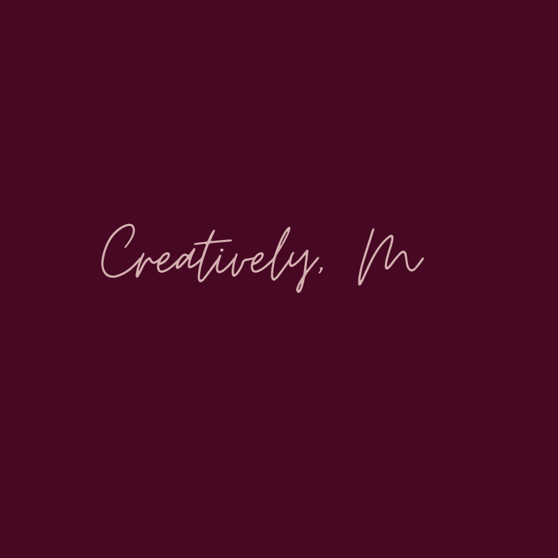 Creatively, M: Short Essays